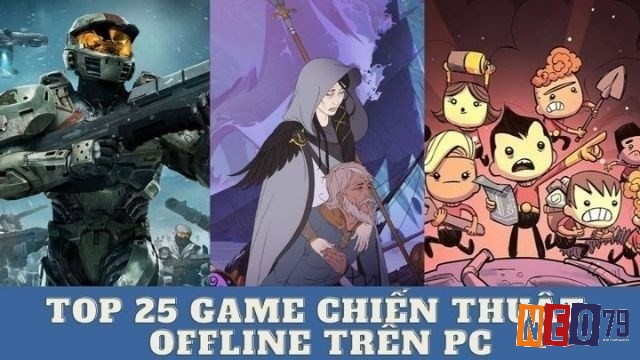 Thông tin tổng quan về game offline chiến thuật hay cho pc