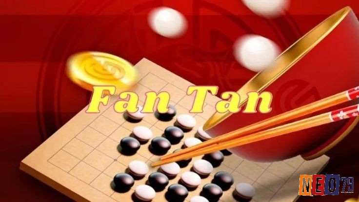 Thông tin tổng quan về trò chơi fantan
